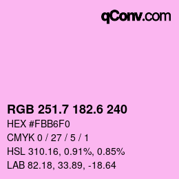 カラーコード: RGB 251.7 182.6 240 | qconv.com