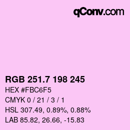 カラーコード: RGB 251.7 198 245 | qconv.com