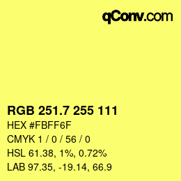 カラーコード: RGB 251.7 255 111 | qconv.com