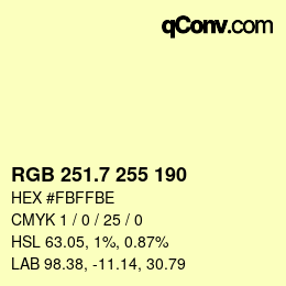カラーコード: RGB 251.7 255 190 | qconv.com