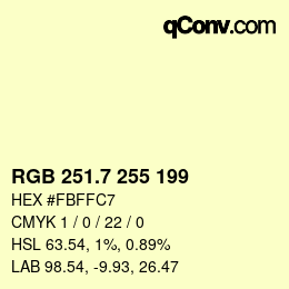 カラーコード: RGB 251.7 255 199 | qconv.com