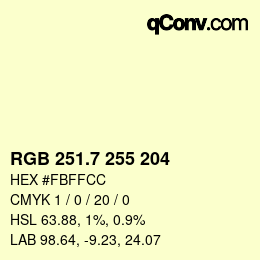 カラーコード: RGB 251.7 255 204 | qconv.com