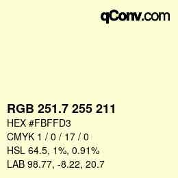 カラーコード: RGB 251.7 255 211 | qconv.com