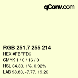 カラーコード: RGB 251.7 255 214 | qconv.com