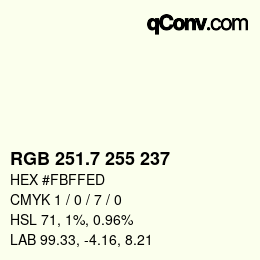 カラーコード: RGB 251.7 255 237 | qconv.com