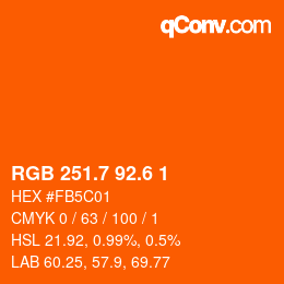 カラーコード: RGB 251.7 92.6 1 | qconv.com