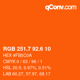 カラーコード: RGB 251.7 92.6 10 | qconv.com