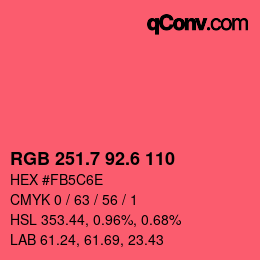 カラーコード: RGB 251.7 92.6 110 | qconv.com