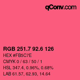カラーコード: RGB 251.7 92.6 126 | qconv.com