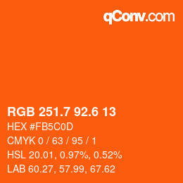 カラーコード: RGB 251.7 92.6 13 | qconv.com