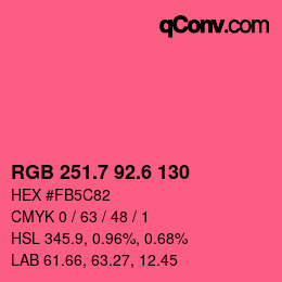 カラーコード: RGB 251.7 92.6 130 | qconv.com