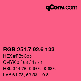 カラーコード: RGB 251.7 92.6 133 | qconv.com
