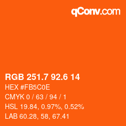 カラーコード: RGB 251.7 92.6 14 | qconv.com
