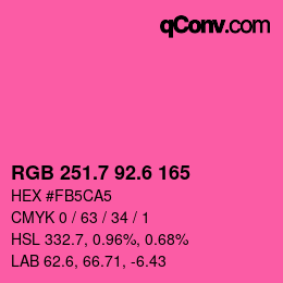カラーコード: RGB 251.7 92.6 165 | qconv.com