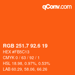 カラーコード: RGB 251.7 92.6 19 | qconv.com
