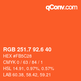 カラーコード: RGB 251.7 92.6 40 | qconv.com