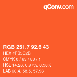 カラーコード: RGB 251.7 92.6 43 | qconv.com