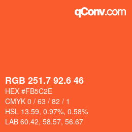 カラーコード: RGB 251.7 92.6 46 | qconv.com