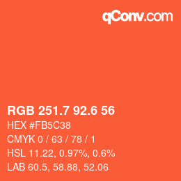 カラーコード: RGB 251.7 92.6 56 | qconv.com