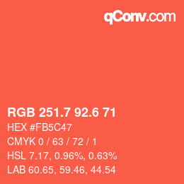 カラーコード: RGB 251.7 92.6 71 | qconv.com