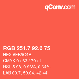 カラーコード: RGB 251.7 92.6 75 | qconv.com
