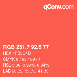 カラーコード: RGB 251.7 92.6 77 | qconv.com