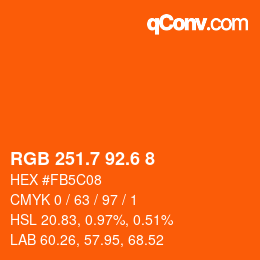 カラーコード: RGB 251.7 92.6 8 | qconv.com