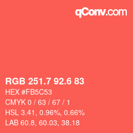 カラーコード: RGB 251.7 92.6 83 | qconv.com