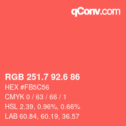 カラーコード: RGB 251.7 92.6 86 | qconv.com