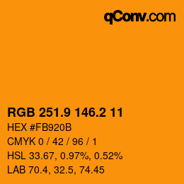 カラーコード: RGB 251.9 146.2 11 | qconv.com