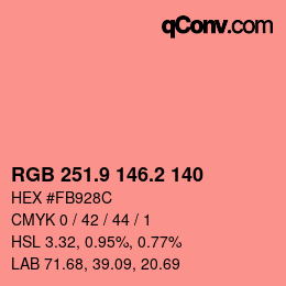 カラーコード: RGB 251.9 146.2 140 | qconv.com