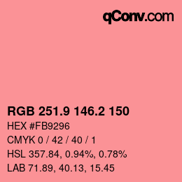 カラーコード: RGB 251.9 146.2 150 | qconv.com