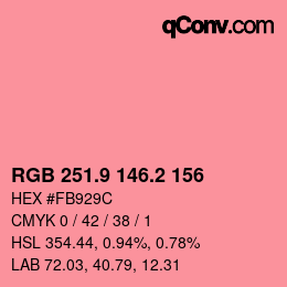 カラーコード: RGB 251.9 146.2 156 | qconv.com