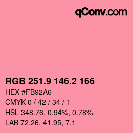 カラーコード: RGB 251.9 146.2 166 | qconv.com