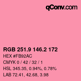 カラーコード: RGB 251.9 146.2 172 | qconv.com