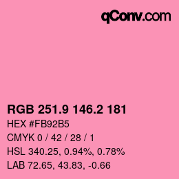 カラーコード: RGB 251.9 146.2 181 | qconv.com