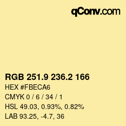 カラーコード: RGB 251.9 236.2 166 | qconv.com