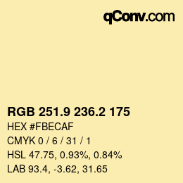 カラーコード: RGB 251.9 236.2 175 | qconv.com