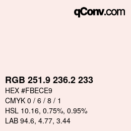 Color code: RGB 251.9 236.2 233 | qconv.com