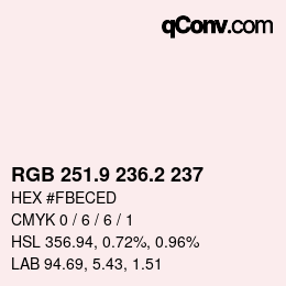 Color code: RGB 251.9 236.2 237 | qconv.com