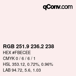 Color code: RGB 251.9 236.2 238 | qconv.com