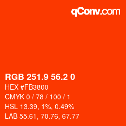 カラーコード: RGB 251.9 56.2 0 | qconv.com