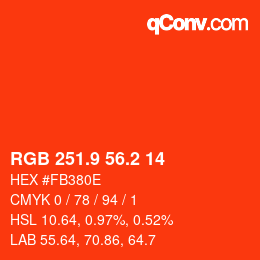 カラーコード: RGB 251.9 56.2 14 | qconv.com