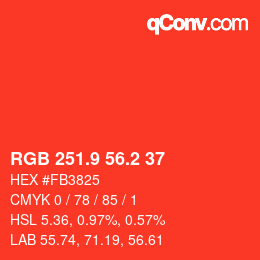 カラーコード: RGB 251.9 56.2 37 | qconv.com
