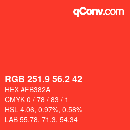 カラーコード: RGB 251.9 56.2 42 | qconv.com