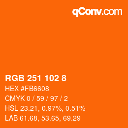 カラーコード: RGB 251 102 8 | qconv.com