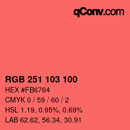 Color code: RGB 251 103 100 | qconv.com