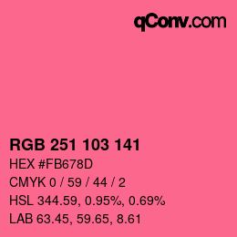 カラーコード: RGB 251 103 141 | qconv.com