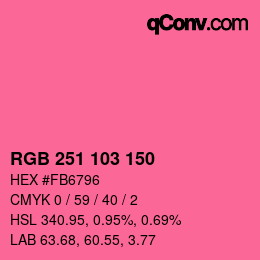 カラーコード: RGB 251 103 150 | qconv.com