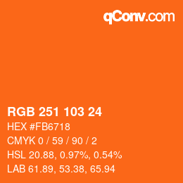 Color code: RGB 251 103 24 | qconv.com